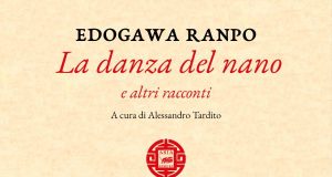 Edogawa Ranpo – La danza del nano e altri racconti