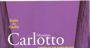 Massimo Carlotto – Morte di un confidente
