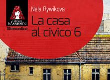 Nela Rywiková – La casa al civico 6