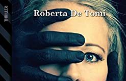 Roberta De Tomi – Trappola d’ardesia