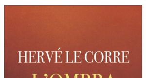 Hervé Le Corre – L’ombra del fuoco