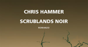 Chris Hammer – Scrublands noir