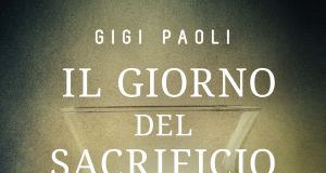 Gigi Paoli – Il giorno del sacrificio