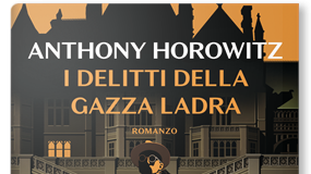 Anthony Horowitz – I delitti della gazza ladra