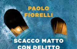 Paolo Fiorelli – Scacco matto con delitto