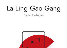 Carlo Callegari – La Ling Gao Gang