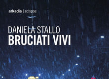 Daniela Stallo – Bruciati vivi