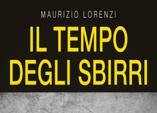 Maurizio Lorenzi – Il tempo degli sbirri