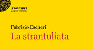 Fabrizio Escheri – La strantuliata