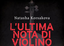 Natasha Korsakova – L’ultima nota di violino