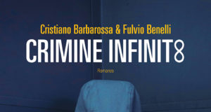 Cristiano Barbarossa, Fulvio Benelli – Crimine infinito