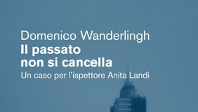 Domenico Wanderlingh – Il passato non si cancella