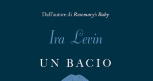 Ira Levin – Un bacio prima di morire