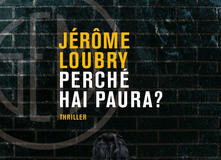 Jerome Loubry – Perché hai paura?