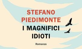 Stefano Piedimonte – I magnifici idioti