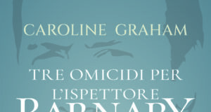 Caroline Graham – Tre omicidi per l’Ispettore Barnaby