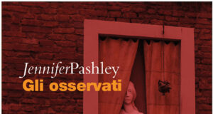Jennifer Pashley – Gli osservati