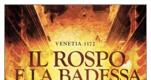 Roberto Tiraboschi – Il rospo e la badessa. Venetia 1172