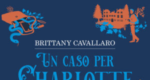 Brittany Cavallaro – Un caso per Charlotte Holmes