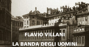 Flavio Villani – La banda degli uomini