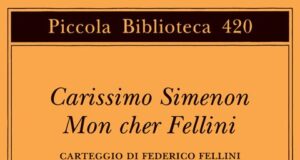 Un Simenon al giorno… Carissimo Simenon, Mon Cher Fellini.