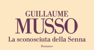 Guillame Musso – La sconosciuta della Senna