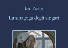 Ben Pastor – La sinagoga degli zingari