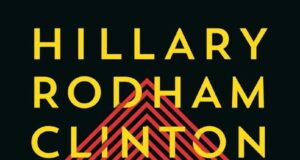 Hillary Rodham Clinton e Louise Penny – Stato di terrore