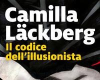 Camilla Läckberg e Henrik Fexeus – Il codice dell’illusionista