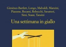 AA. VV. – Una settimana in giallo