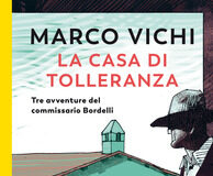 Marco Vichi – La casa di tolleranza