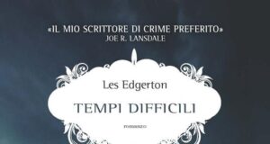 Les Edgerton – Tempi difficili