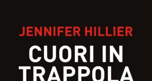 Jennifer Hillier – Cuori in trappola