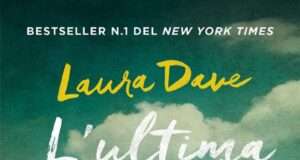 Laura Dave – L’ultima cosa che mi ha detto