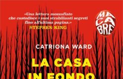Catriona Ward – La casa in fondo a Needless Street
