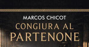 Marcos Chicot – Congiura al Partenone