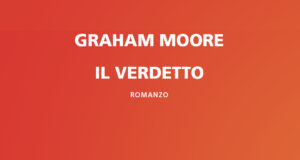 Graham Moore – Il verdetto