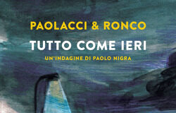 Paolacci & Ronco – Tutto come ieri