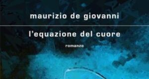 Maurizio de Giovanni – L’equazione del cuore