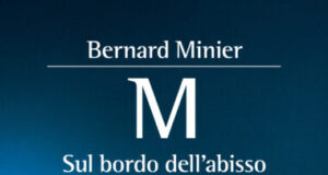 Bernard Minier – M Sul bordo dell’abisso