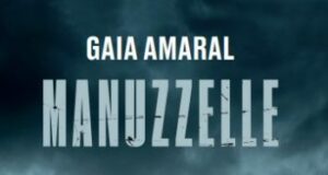 Gaia Bermani Amaral – Manuzzelle