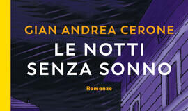 Gian Andrea Cerone – Le notti senza sonno