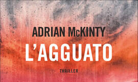 Adrian McKinty – L’agguato