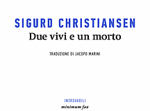 Sigurd Christiansen – Due vivi e un morto