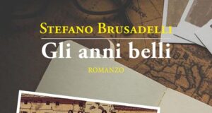 Stefano Brusadelli – Gli anni belli