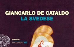 Giancarlo De Cataldo – La svedese