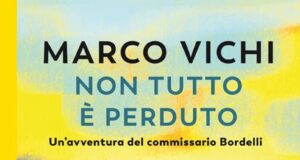 Marco Vichi – Non tutto è perduto