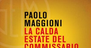 Paolo Maggioni – La calda estate del commissario Casablanca