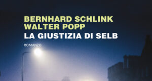 Bernhard Schlink Walter Popp – La giustizia di Selb