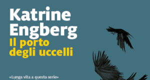Katrine Engberg – Il porto degli uccelli